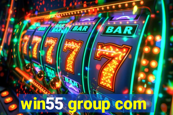 win55 group com